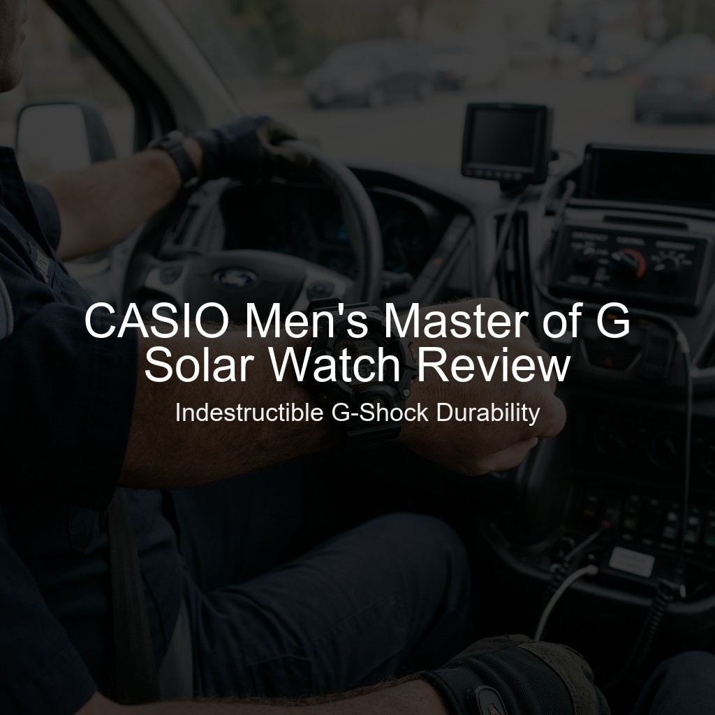 CASIO Men's Master of G Solar Watch Review: Indestructible G-Shock